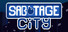 Sabotage City