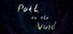 飘渺之路 Path to the Void