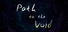 飘渺之路 Path to the Void