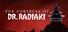 The Fortress of Dr. Radiaki - Fancy Edition