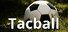 Tacball