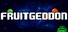 Fruitgeddon