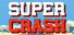Super Crash