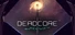 DeadCore Redux
