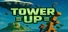 Tower Up