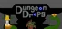 Dungeon Drops