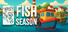 Fish Season