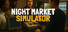 Night Market Simulator