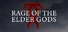 Rage of the Elder Gods