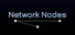 Network Nodes