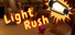 Light Rush