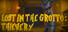 Lost In The Grotto: Thievery