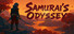 Samurai's Odyssey