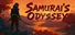 Samurai's Odyssey