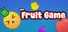 The Fruit Game