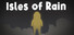 Isles of Rain
