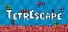 TetrEscape