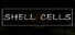 Shell Cells