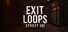 Exit Loops - Street 001