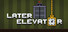 Later Elevator