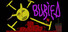 Buried