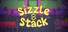 Sizzle & Stack