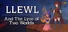 Llewl and the Lyre of Two Worlds