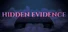 Hidden Evidence
