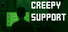 Creepy Support