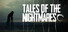 Tales of The Nightmares Episode One