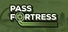 PASS Fortress