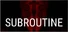Subroutine