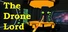 The Drone Lord