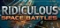 Ridiculous Space Battles