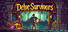 Delve Survivors