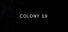 Colony 19