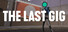 The Last Gig