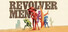 Revolvermen