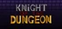 Knight of the Dungeon