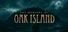 The Mystery of Oak Island