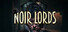 Noir Lords