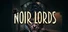 Noir Lords