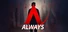 ALWAYS: ILL