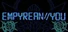 EMPYREAN//YOU