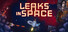 Leaks In Space