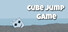 Cube Jump Game