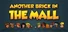 Another Brick in the Mall