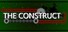 The Construct