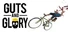 Guts and Glory