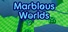 Marblous Worlds